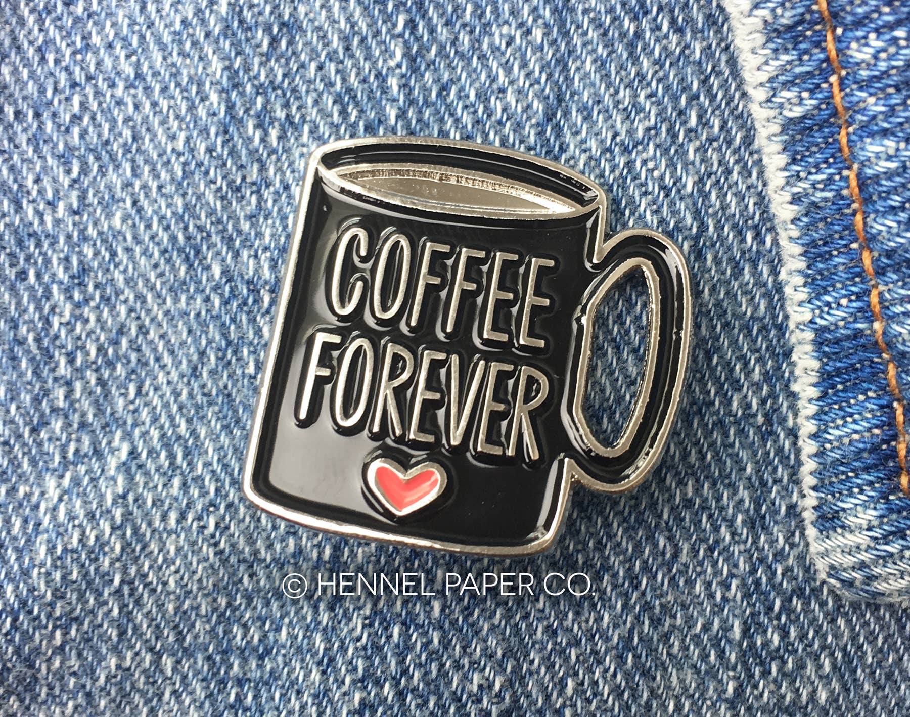 Hennel Paper Co. - Wholesale Lapel Pin/Button - Enamel Pin - Coffee Forever1