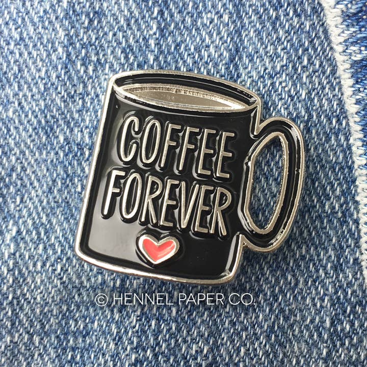 Hennel Paper Co. - Wholesale Lapel Pin/Button - Enamel Pin - Coffee Forever1