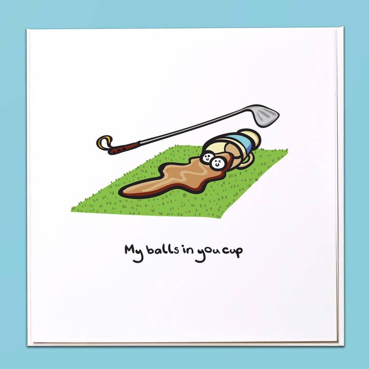 My balls in your cup Golf Greeting Card for wholesale by The Crafty Giraffe
