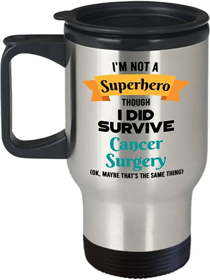 Cancer Surgery Survivor Travel Mug, I Did Sirvive Cancer for wholesale by CustomHappy