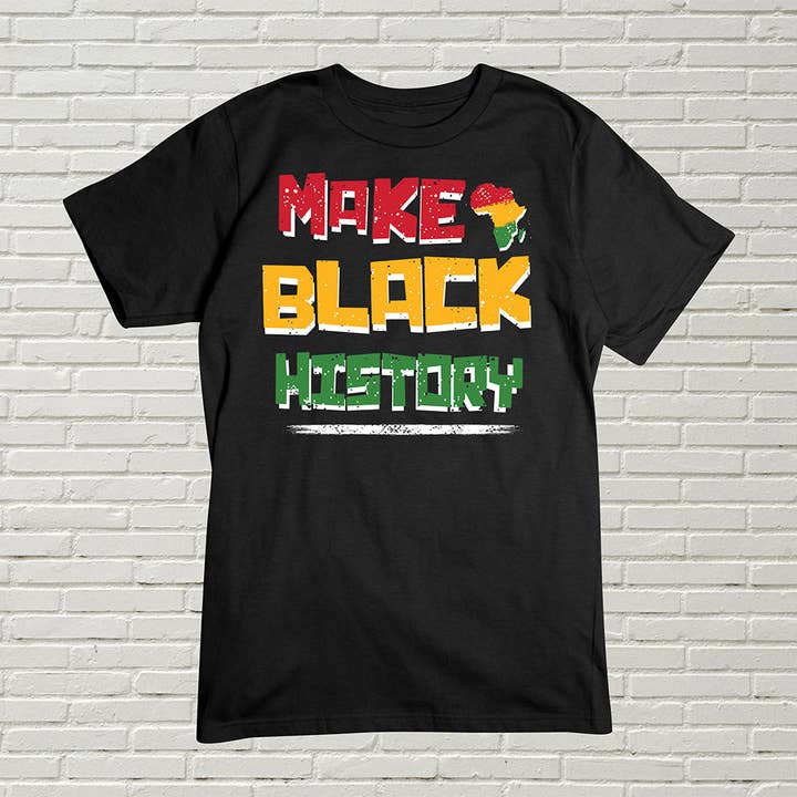 Schwarz Black History T-Shirt, Make Black History T-Shirt für den Großhandel auf Faire