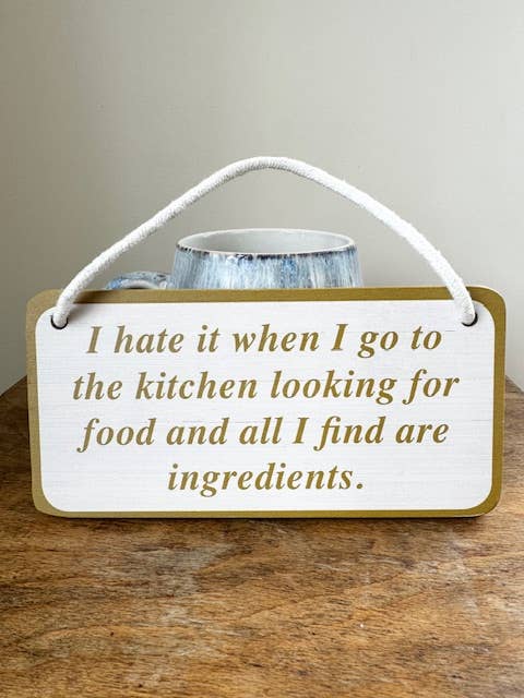 Grappig hangend bamboebord - ik haat het als ik naar de voor wholesale door Gifted Wholesale Ltd