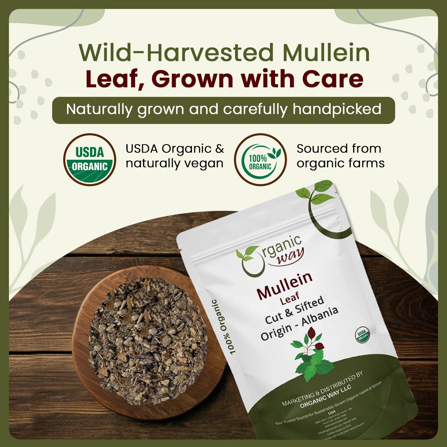 Organic Way LLC - Wholesale Herbs - Mullein Leaf Cut & Sifted (Verbascum thapsus) Herbal Tea  - European Wild-Harvest | Kosher Certified | Non GMO & USDA Certified | Origin - Albania2