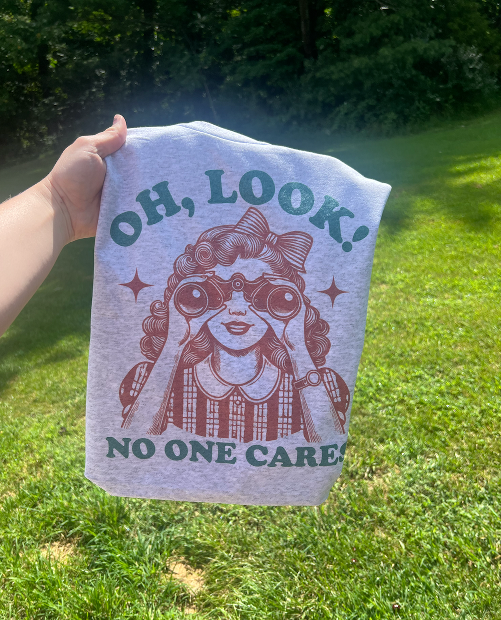 Southern Chic - Wholesale Screen Printed T-Shirt - Women's - Oh Look No One Cares Graphic Tee1