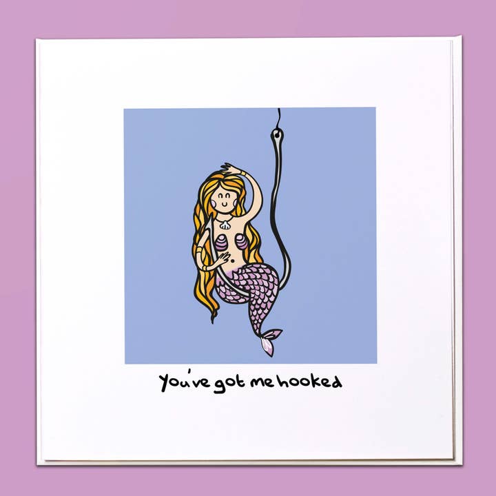 You've got me hooked mermaid Greeting Card for wholesale by The Crafty Giraffe