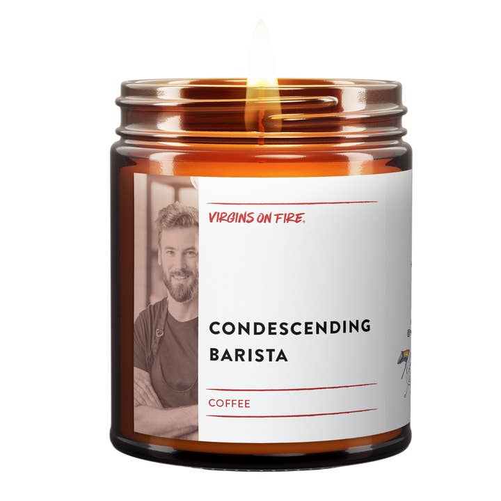 Virgins On Fire Candle Co. - Wholesale Jar/Filled Candle - CONDESCENDING BARISTA Coffee ☕️ Soy Candle