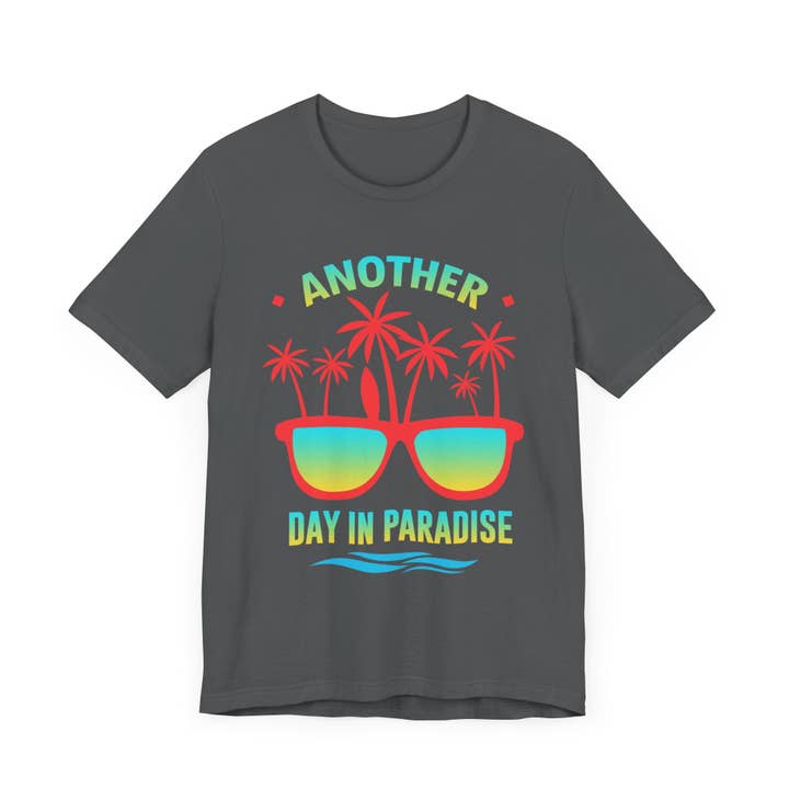 RC'nSONS - Wholesale Screen Printed T-Shirt - Unisex - Another Day In Paradise Unisex Tee67