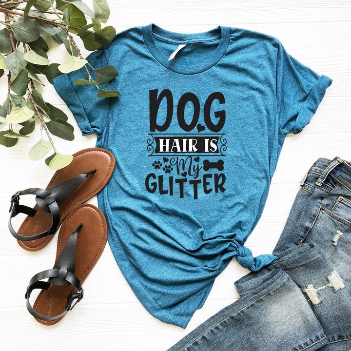 Dog Hair Is My Glitter T-Shirt for wholesale by Furr-Baby Gifts