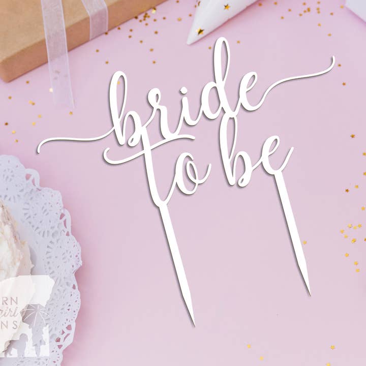 Novia to Be Topper - Decoración para tartas de compromiso para venta al por mayor de Northern Country Girl Designs, LLC