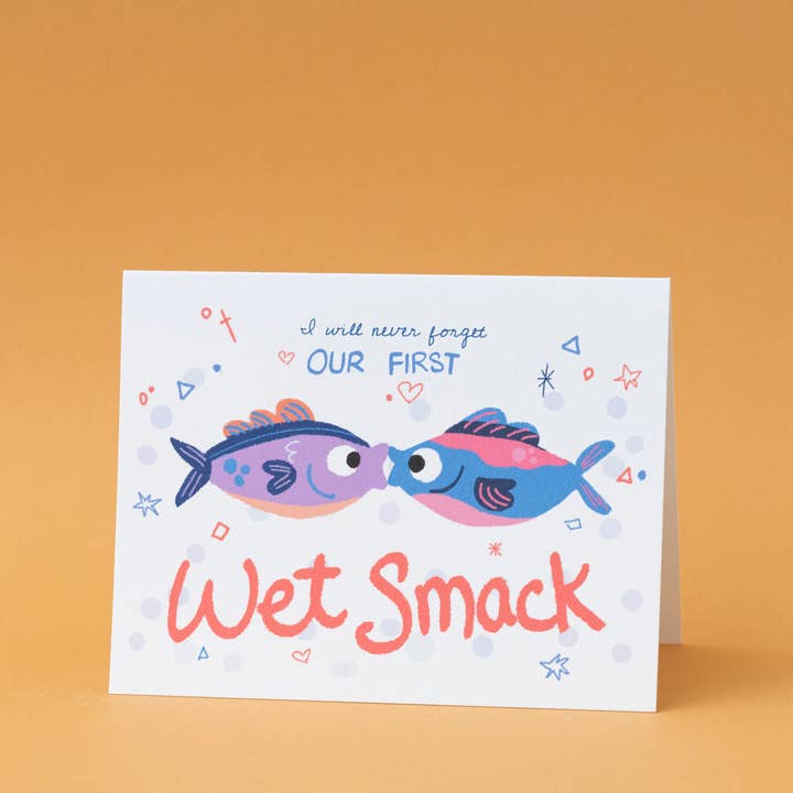 I'll Never Forget Our First Wet Smack - Greeting Card para venta al por mayor de Kayan Pepper Co.