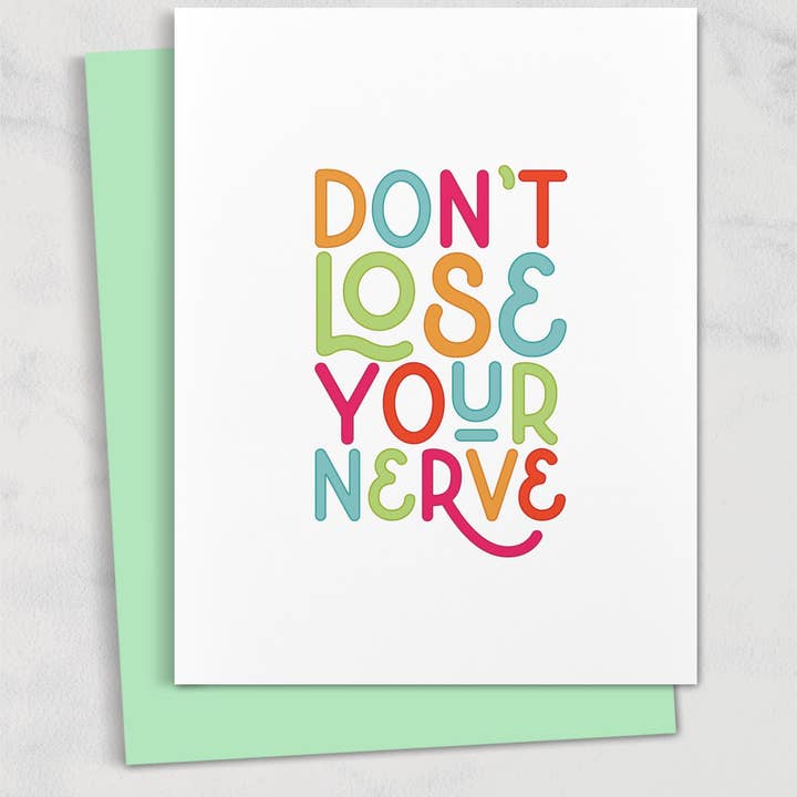 don't lose your nerve greeting card for wholesale by Square Peggy