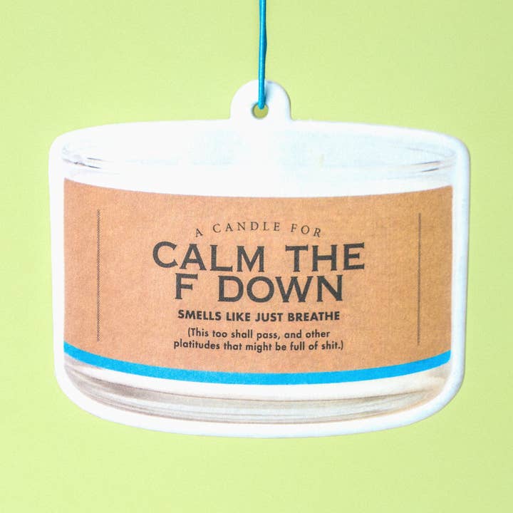 Whiskey River Soap Co. - Wholesale Air Freshener - Calm the F Down Air Freshener | Funny Car Air Freshener0