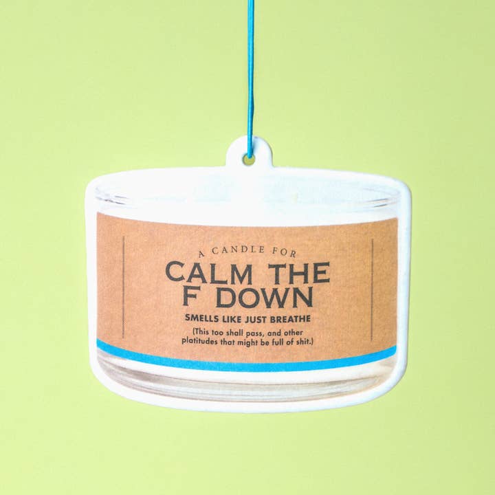 Whiskey River Soap Co. - Wholesale Air Freshener - Calm the F Down Air Freshener | Funny Car Air Freshener