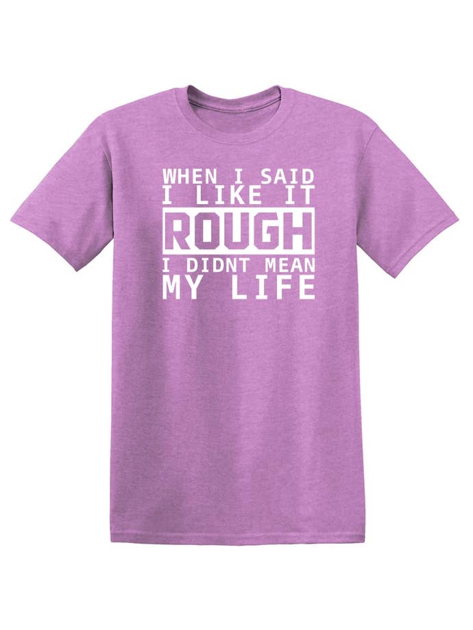 Feelin Good Tees - Wholesale Screen Printed T-Shirt - Unisex - When I Said I Like It15