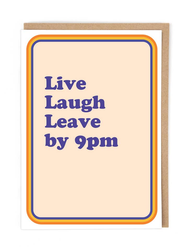 LEAVE BY 9PM for wholesale by Cath Tate Cards