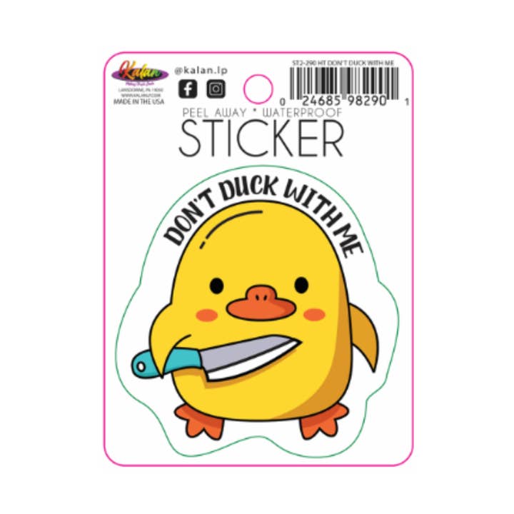 Don't Duck with Me Die Cut Sticker (ON BACKER) for wholesale by Kalan