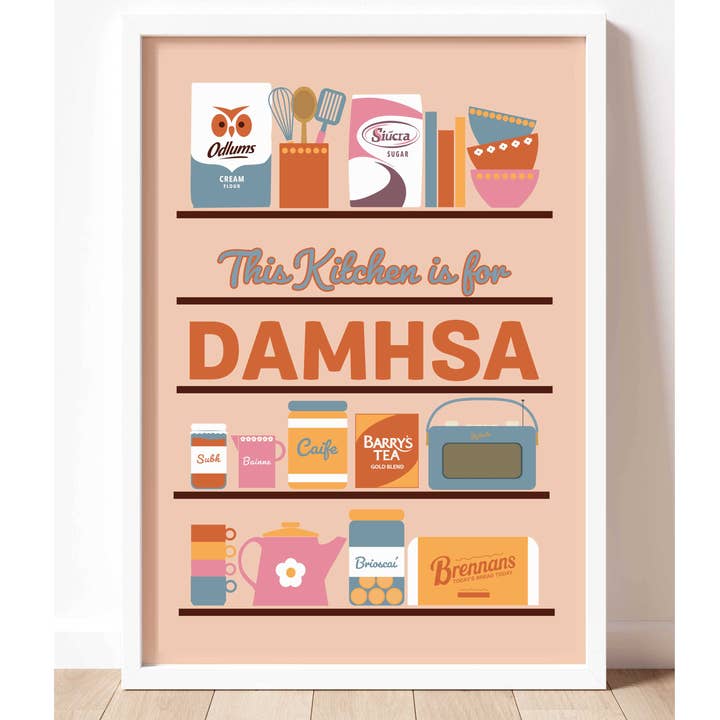 This Kitchen is for Damhsa Print for wholesale by Prints of Ireland