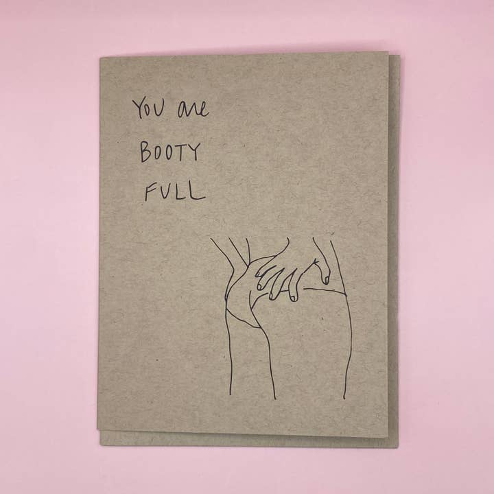 Booty Full | Blank Greeting Card for wholesale by IT IS: All Goods