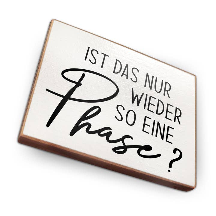 Beech Wood Fridge Magnet - Is That Just Another One Of Those for wholesale by wammi