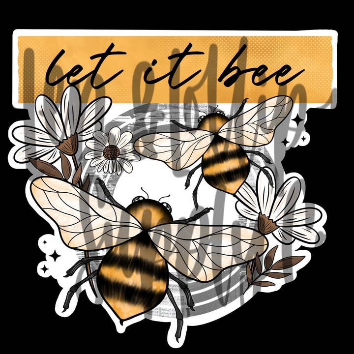 Lem&Lollipops Supply Co. LLC - Wholesale Sticker - Let it bee sticker