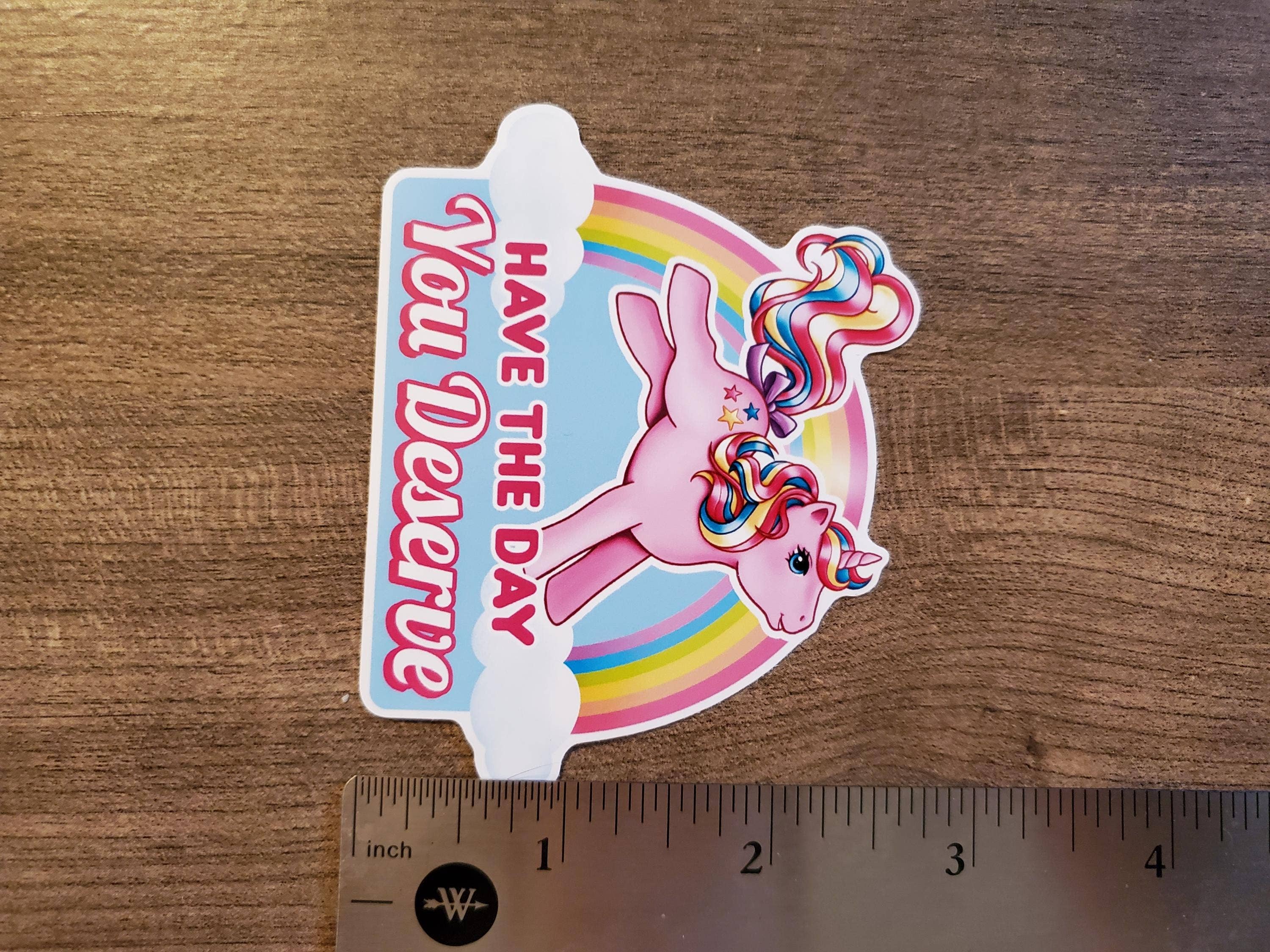 Evalesco Design - Wholesale Sticker - Have the Day You Deserve My Little Pony Vinyl Stickers2
