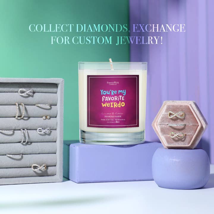 ForeverWick Candle Co - Wholesale Jar/Filled Candle - You're My Favorite Weirdo Diamond Candle4