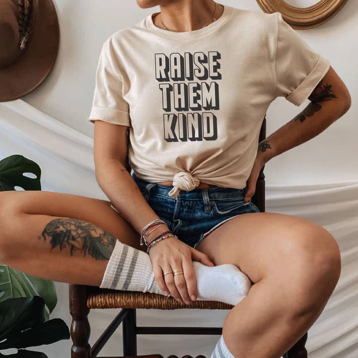 Print Works - Wholesale Screen Printed T-Shirt - Women's - Raise Them Kind Tee