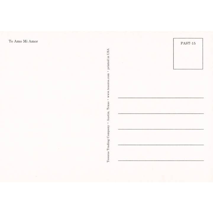 Tesoros Trading Company - Wholesale Postcard - Arte Popular Postcards - "Te Amo Mi Amor" Message1