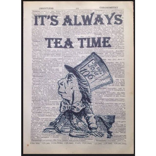 Mad Hatter Time for Tea Dictionary Wall Art Quote - Quirky for wholesale by Parksmoonprints