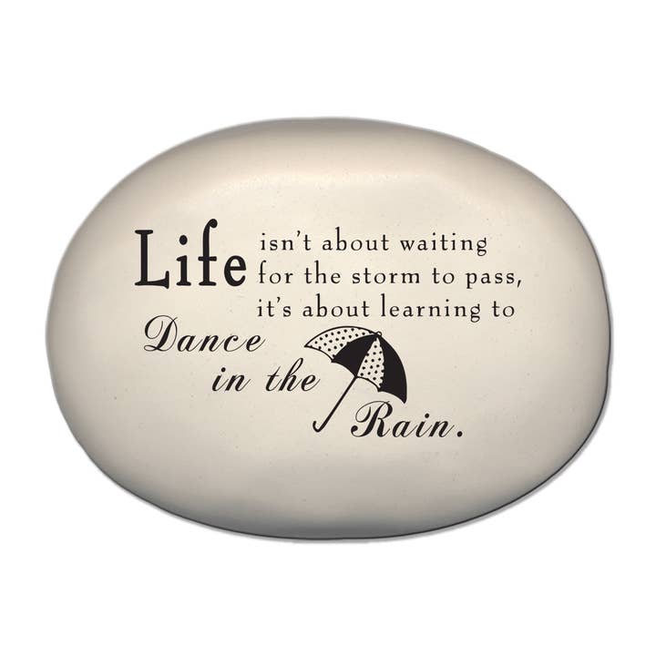 Life Rock: "Life isn't about waiting for the storm..." for wholesale by August Ceramics