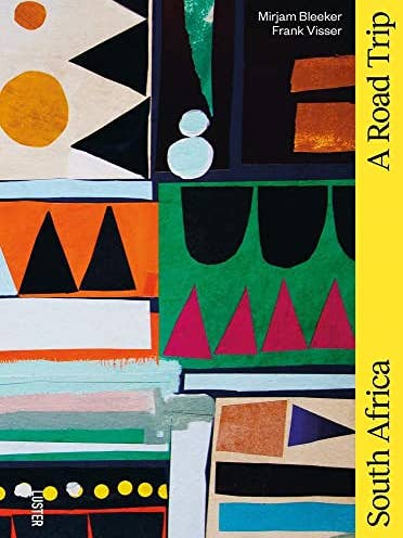 South Africa: A Road Trip by Bleeker, Mirjam | Visser, Frank for wholesale by Boon Books