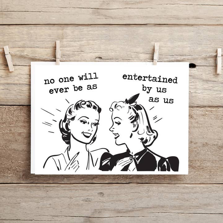 Personne ne sera jamais aussi diverti par nous que nous, carte de vœux amusante et inappropriée pour la vente par Cleverish Co