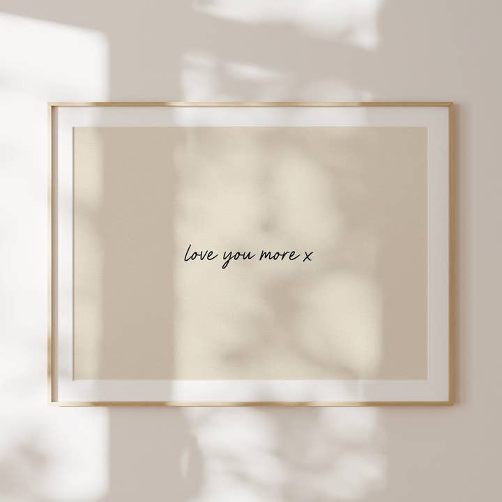 Love You More | Art Print for wholesale by Wisdom and Wonder Designs