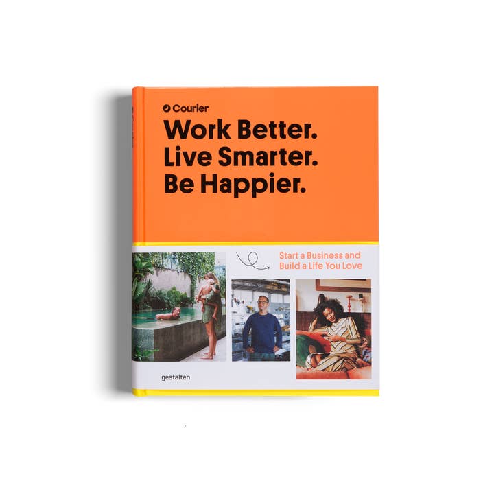 Work Better. Live Smarter. Be Happier. for wholesale by gestalten & teNeues