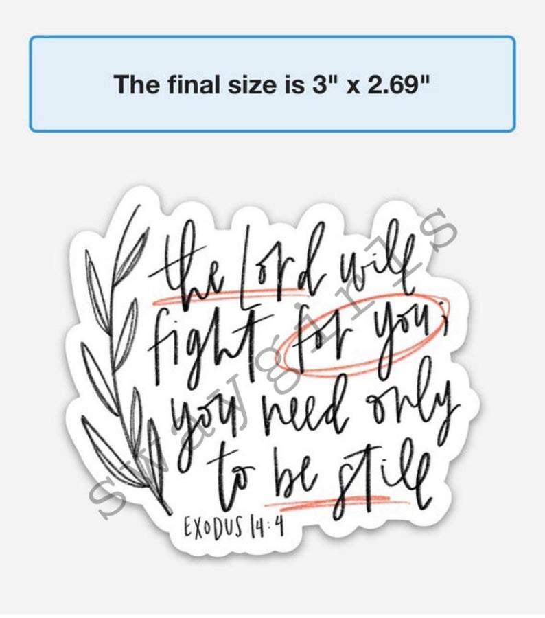 swaygirls - Wholesale Sticker - Exodus 14:14 Sticker - Hand Lettering1