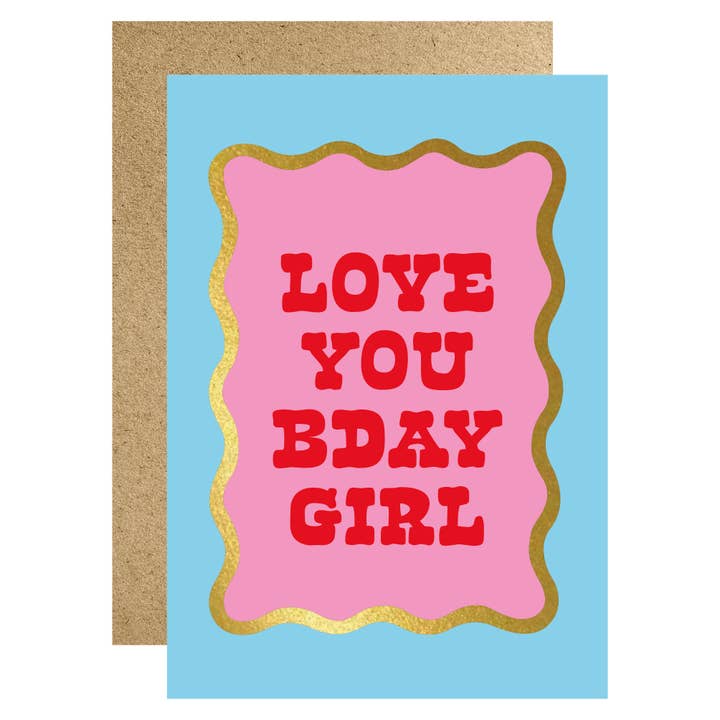 Love you bday girl card for wholesale by Lucky Ink