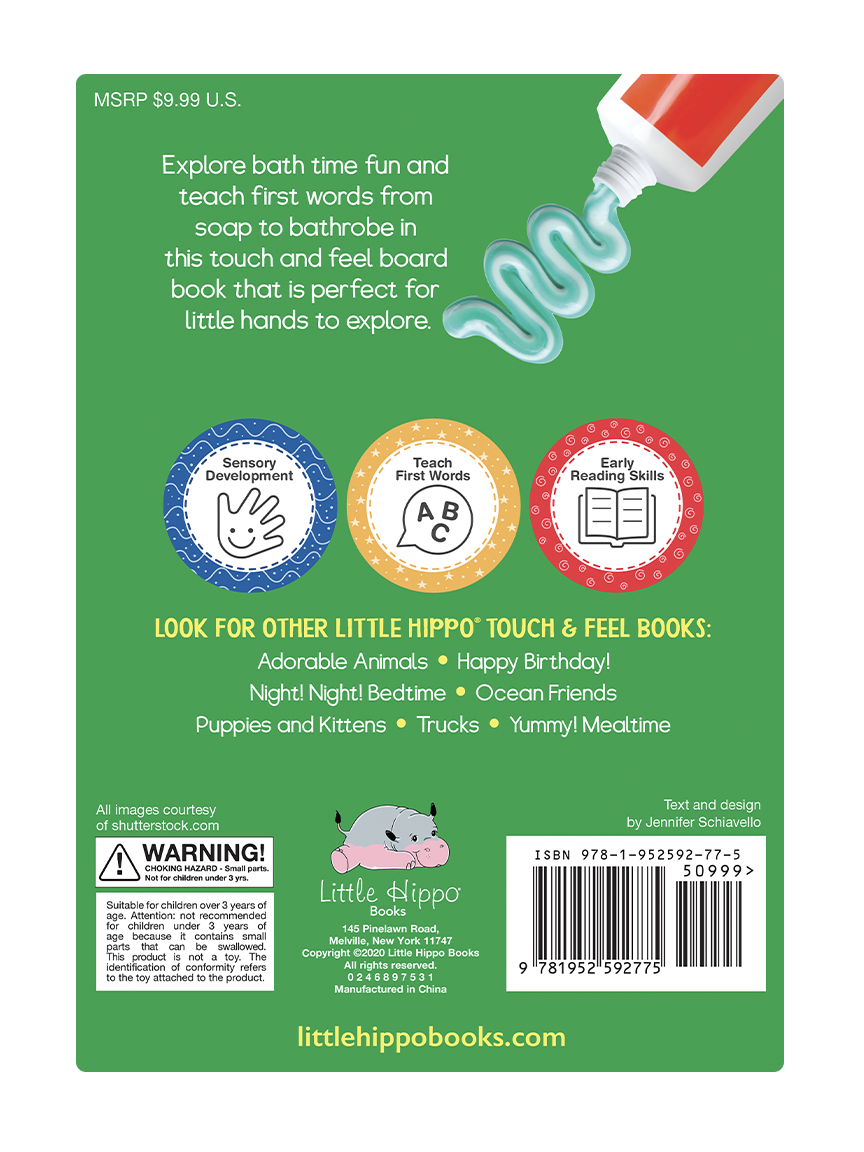 Little Hippo Books - Wholesale Baby & Toddler Book (0-2) - Splish! Splash! Bath Time  -Touch and Feel Sensory Board Book4