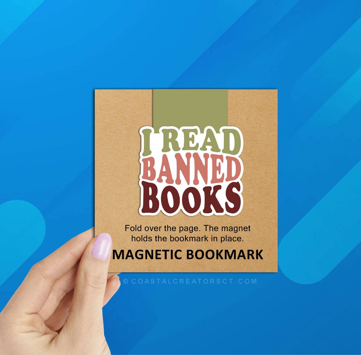 Coastal Creators of Connecticut - Wholesale Bookmark - I Read Banned Books Reversible Magnetic Bookmark