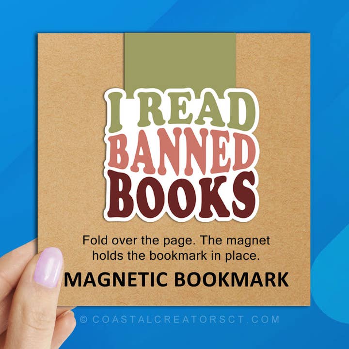 Coastal Creators of Connecticut - Wholesale Bookmark - I Read Banned Books Reversible Magnetic Bookmark0