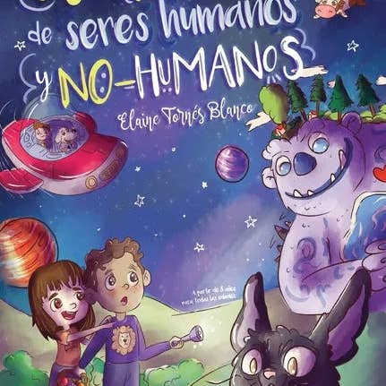 Books by splitShops - Wholesale Book - Kids - Aventuras de seres humanos y no-humanos: Cuentos infantiles de la niñez en defensa de los animales - Hardcover