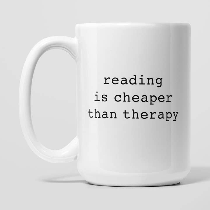 Reading is Cheaper Than Therapy Book Lover Coffee Mug for wholesale by Melody Press Co.