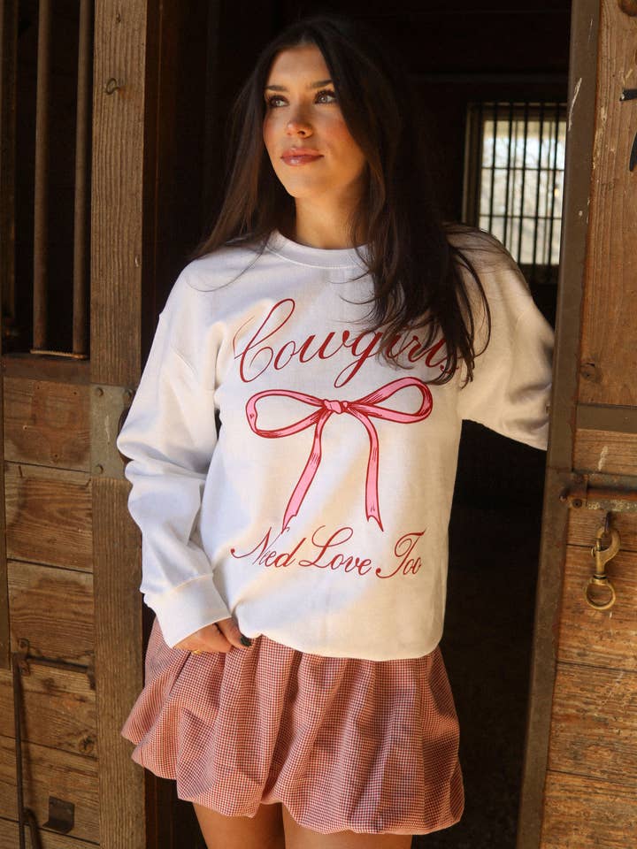 Cowgirls Need Love Too Sweatshirt for wholesale by CHARLIE SOUTHERN