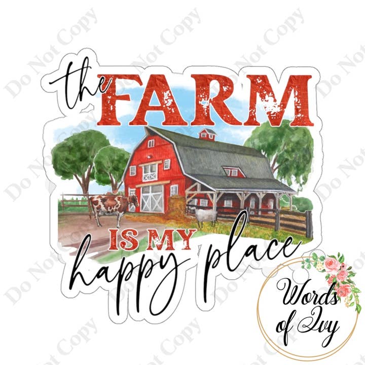 Sticker - The farm is my happy place for wholesale by Words of Ivy