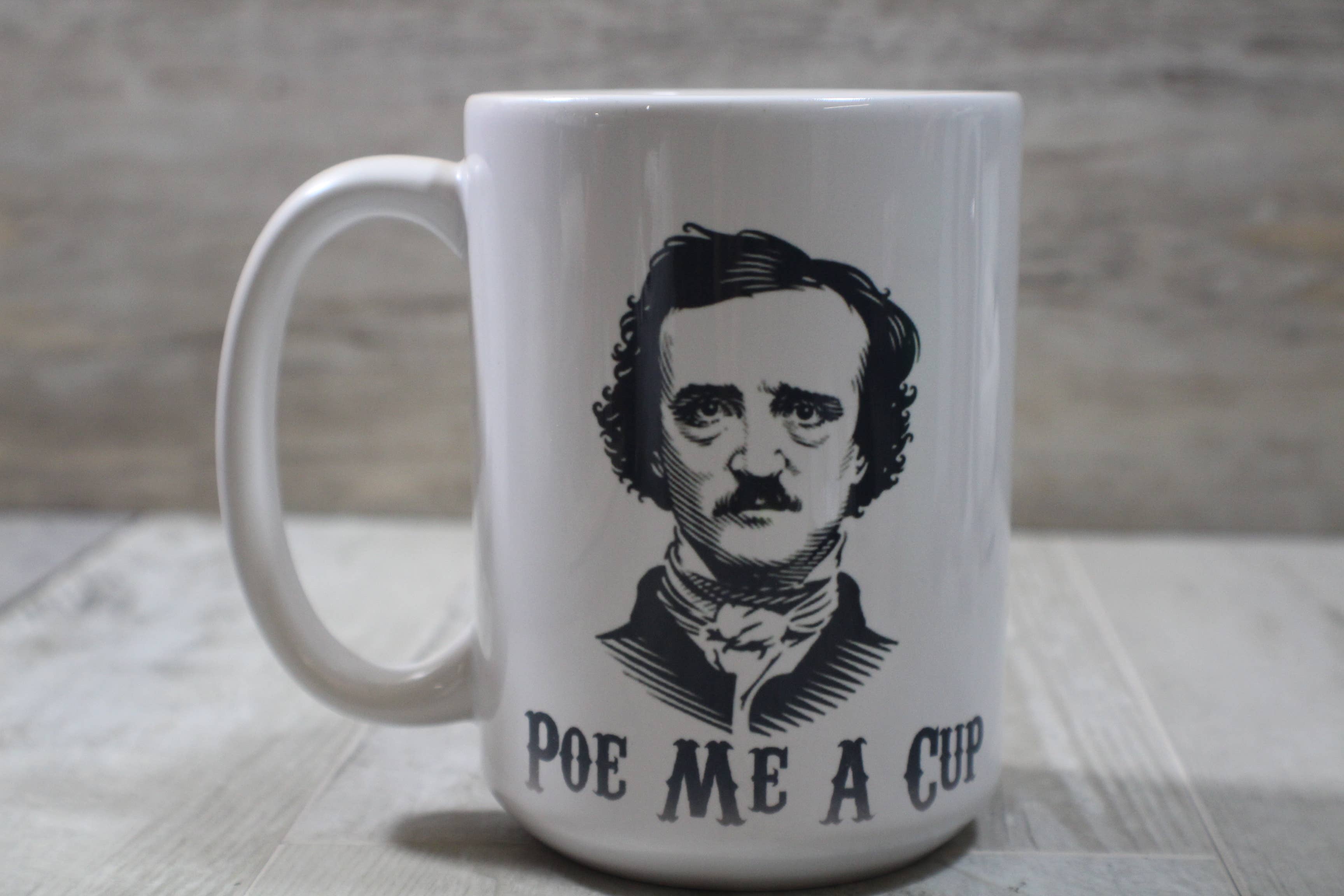Raven Design - Wholesale Coffee Mug - Poe Me A cup  // 15oz Ceramic Cup2
