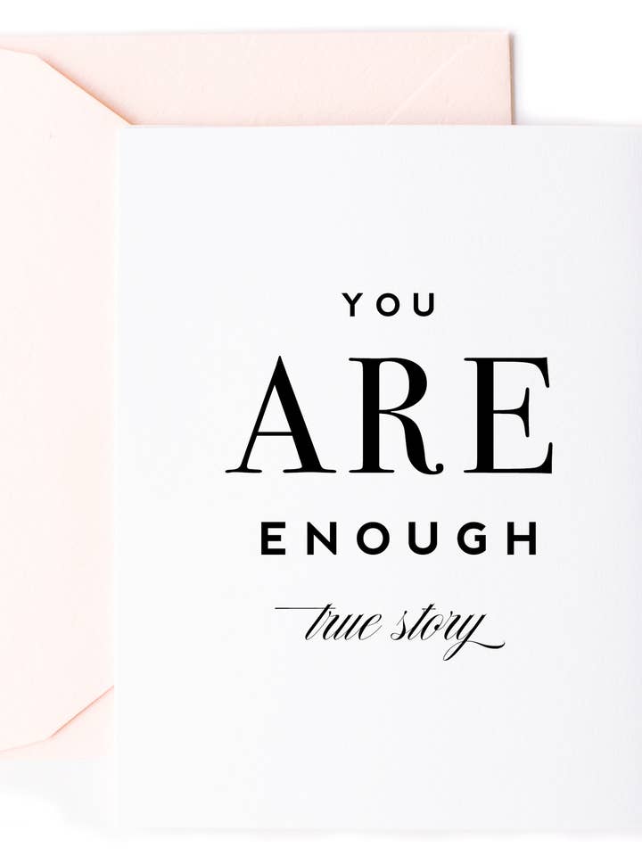 You Are Enough - Friendship Encouragement Greeting Card for wholesale by Kitty Meow Boutique
