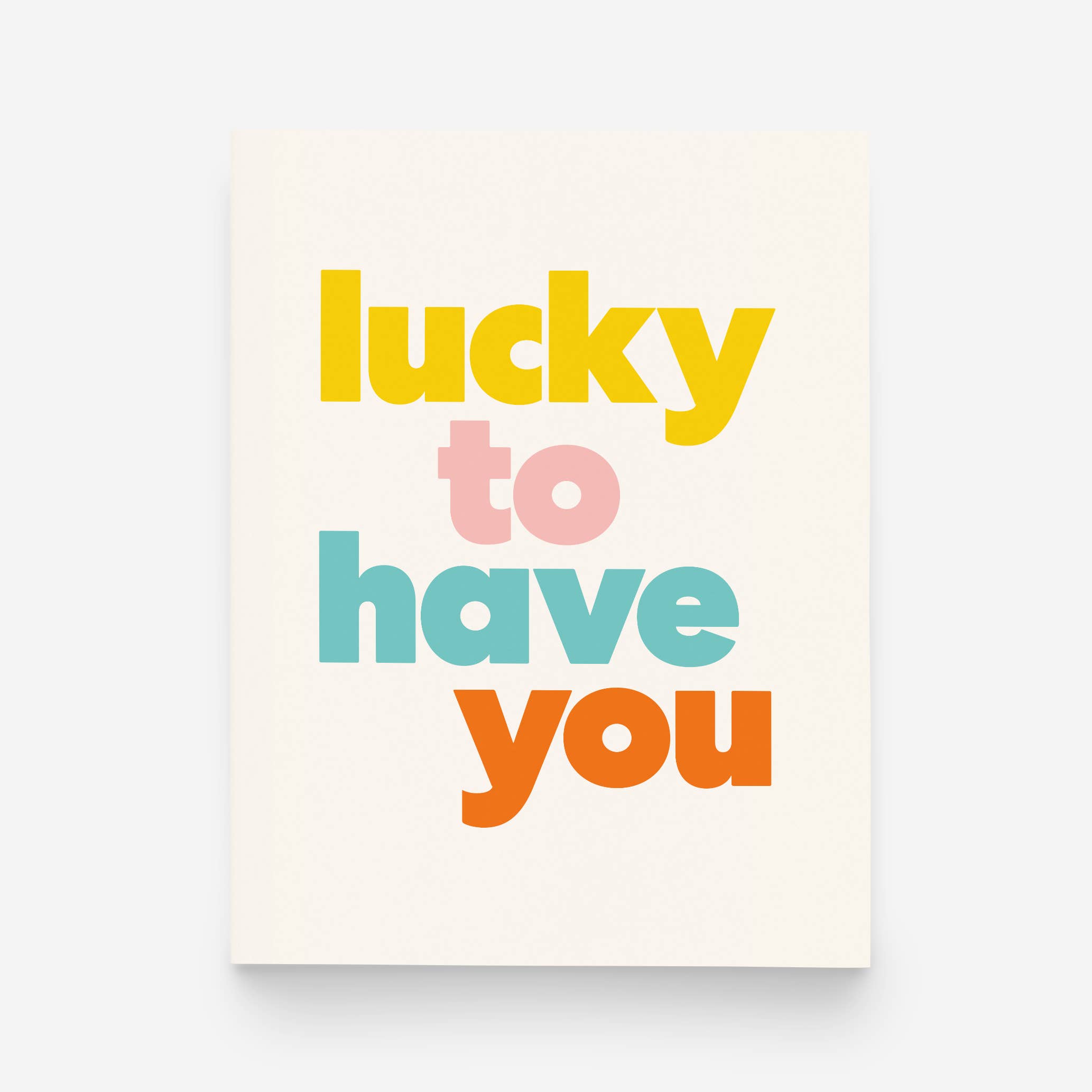 paper&stuff - Wholesale Love Card - Lucky to Have You Card – Friendship – Thank You