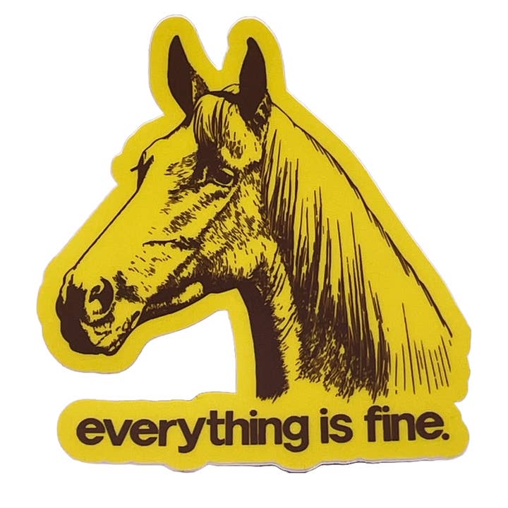 Everything Is Fine Sticker for wholesale by badknees