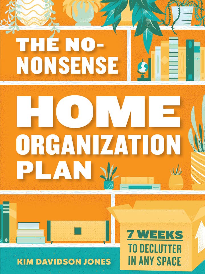 No-Nonsense Home Organization Plan for wholesale by Sourcebooks