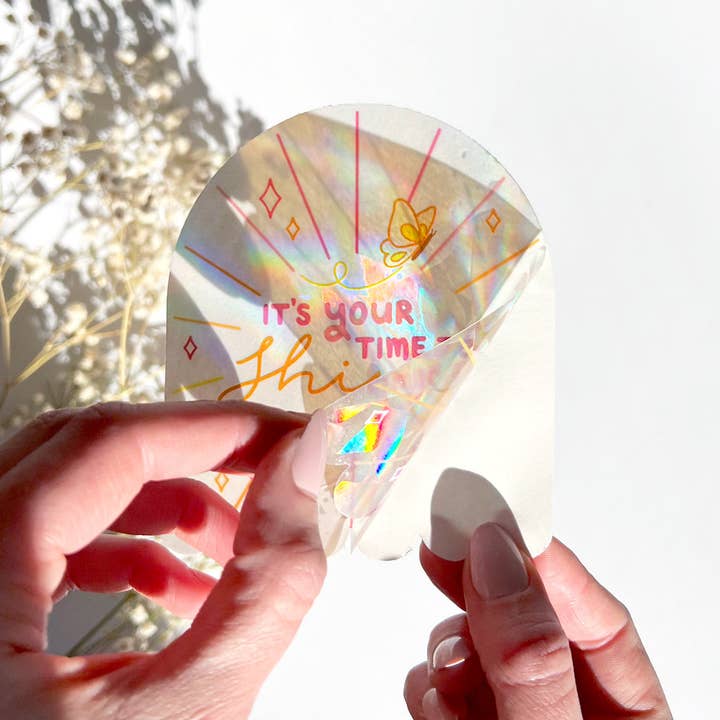 The Rosy Redhead - Wholesale Suncatcher - "Your Time To Shine" Suncatcher Window Decal Rainbow Sticker3