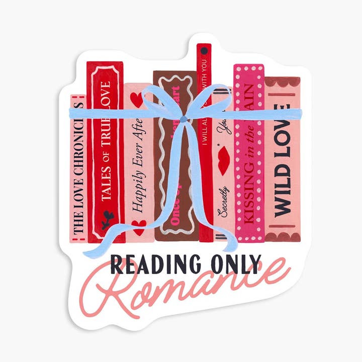 Reading Only Romance - Vinyl Sticker for wholesale by Day One Paper Co.